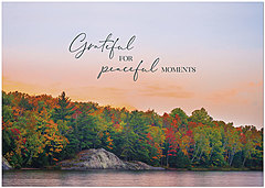 Enjoy the bounty of nature as you celebrate this special holiday. Happy Thanksgiving to you and yours. Peaceful Moments H2978KW